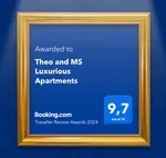 Traveller Review Award 2024: 9.7 out of 10, awarded by Booking.com to Theo and MS Luxurious Apartments